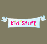 Kid Stuff