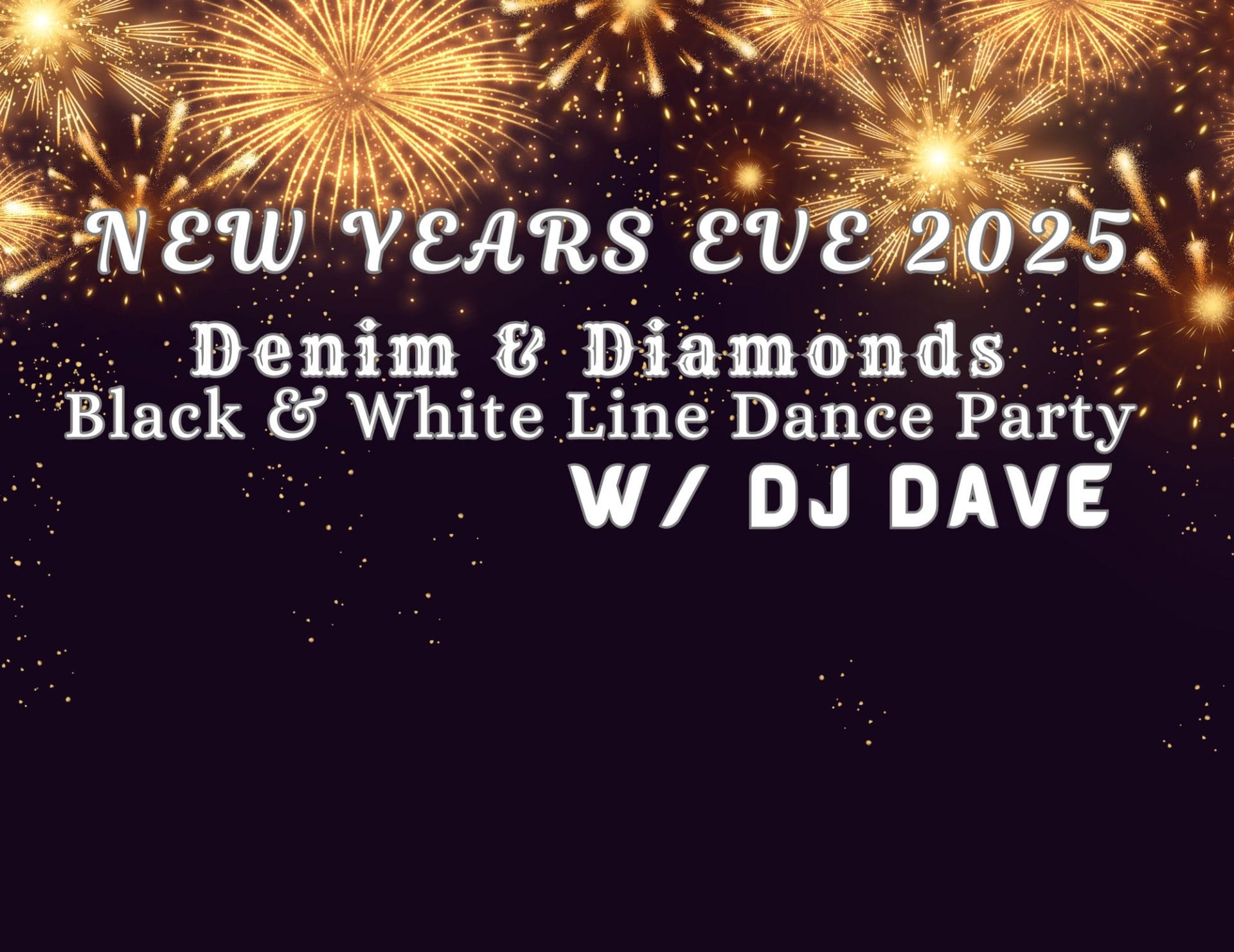 Denim & Diamonds Saloon Line Dancing NYE Party