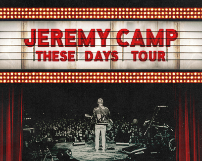 Jeremy Camp: These Days Tour